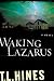 Waking Lazarus