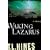 Waking Lazarus