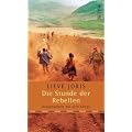 Die Stunde der Rebellen: Begegnungen mit dem Kongo