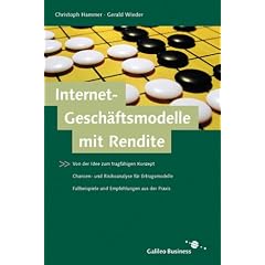 Gesch�ftsmodelle mit Rendite - Internetbasierte Businesspl�ne professionell pr�fen und bewerten