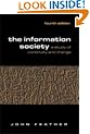 The Information Society: A Study of Continuity and Change