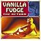 VANILLA FUDGE