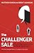 Challenger Sale: Taking Control of the Customer Conversation RS.440.00