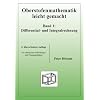 Oberstufenmathematik leicht gemacht 1: Differential- und Integralrechnung: BD 1
