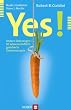Yes! Andere �berzeugen - 50 wissenschaftlich gesicherte Geheimrezepte