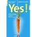 Yes! Andere �berzeugen - 50 wissenschaftlich gesicherte Geheimrezepte