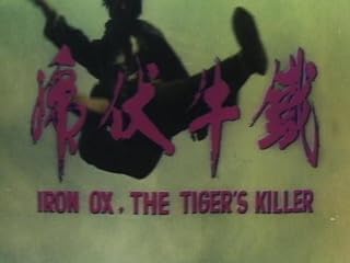 Kung-Fu Iron Ox the Tiger's Killer