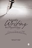 Scientific writing for psychology : lessons in clarity and style