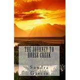 The Journey to Horse Creek
