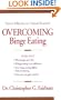 Overcoming Binge Eating