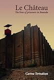 Le château : the lives of prisoners in Rwanda