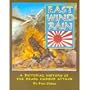 East Wind Rain: A Pictorial History of the Pearl Harbor Attack