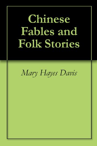 chinese folk tales stories Discount Chinese Fables and Folk Stories
