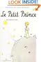 Le Petit Prince, Revised Educational Edition (French Edition)