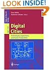 Digital Cities: Technologies, Experiences, and Future Perspectives (Lecture Notes in Computer Science)