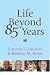 Book Life Beyond 85 Years