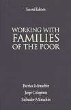 Working with Families of the Poor, Second Edition (The Guilford Family Therapy Series)