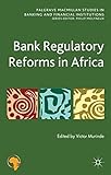 Bank regulatory reforms in Africa