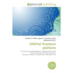 GM/Fiat Premium Platform