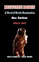 Rescuing Robin: A Novel of Erotic Domination, Bondage and Bdsm