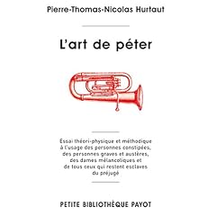 L'art de p�ter. Essais th�ori-physique et m�thodique...