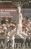 An Australian summer : the story of the 1998-9 Ashes Series