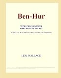 Ben-Hur (Websters French Thesaurus Edition)