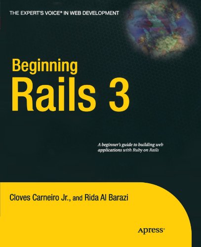 Beginning Rails 3 (Expert's Voice in Web Development)