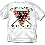 Coed Naked Billiards White Adult T-Shirt - XXL <span class="brandLink"> Coed Sportswear </span>