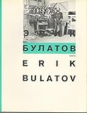 Erik Bulatov : Moscow