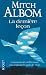 La dernière leçon - Comment un vieil homme m'a redonné le goût de vivre