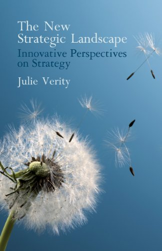 The New Strategic Landscape: Innovative Perspectives on Strategy (Cass Business Press)