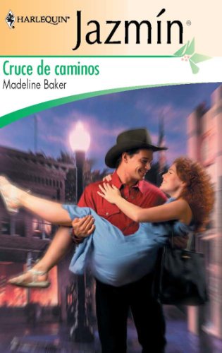 Cruce de caminos (Jazmín) (Spanish Edition)
