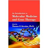 an introduction to molecular medicine and gene therapy