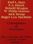 Champions of Freedom (The Ludwig von Mises Lecture Series, Volume 5)