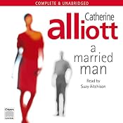 A Married Man | [Catherine Alliott]