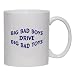 BIG BAD BOYS DRIVE BIG BAD TOYS Mug for Coffee / Hot Beverage (choice of sizes and co...