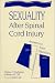 Book Sexuality After Spinal Cord Injury :  Answers to Your Questions