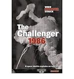 The Challenger 1986 : a space shuttle explodes after lift-off