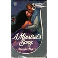 Minstrel Song (Tapestry Romance, No. 81) by Marylyle Rogers