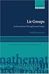 Lie Groups: An Introduction through Linear Groups (Oxford Graduate Texts in Mathematics)
