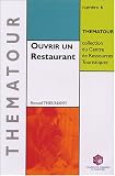 Revue ACFCI  / Ouvrir un Restaurant