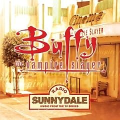 Buffy the Vampire Slayer - Radio Sunnydale