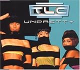 Unpretty/Remixes - Tlc