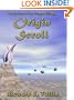 Origin Scroll (Targa Trilogy, Book 1)