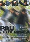 Pau and His Brother [DVD]
