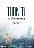 Turner in Switzerland