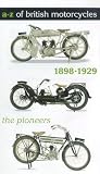 A To Z Of British Motorcycles - Vol. 1 - The Pioneers - 1890 To 1929 [VHS] [2000]