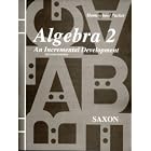 Homeschool Packet for Algebra 2 (Saxon Algebra) by  Saxon and Jason Roucloux