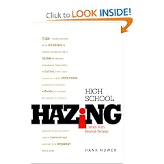 High School Hazing: When Rites Become Wrongs (Single Title: Teen)